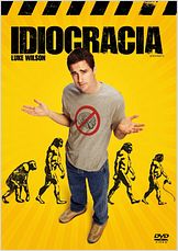 Idiocracia Idiocracia