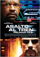 Asalto al tren Pelham 123 Asalto al tren Pelham 123