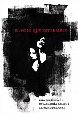 El odio que estremece El odio que estremece