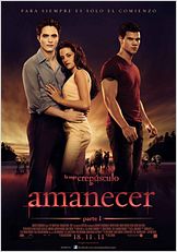 La saga Crepúsculo: Amanecer - Parte 1 La saga Crepúsculo: Amanecer - Parte 1