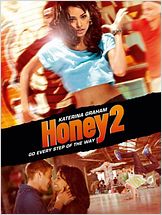 Honey 2 Honey 2