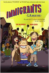 Immigrants (L.A. Dolce Vita) Immigrants (L.A. Dolce Vita)