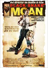 Black Snake Moan Black Snake Moan