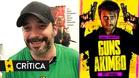 Crítica de ‘Guns Akimbo’ (Amazon Prime Video), por Alejandro G. Calvo Crítica de ‘Guns Akimbo’ (Amazon Prime Video), por Alejandro G. Calvo