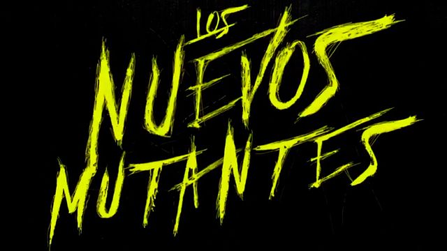 Los Nuevos Mutantes Tráiler (2)