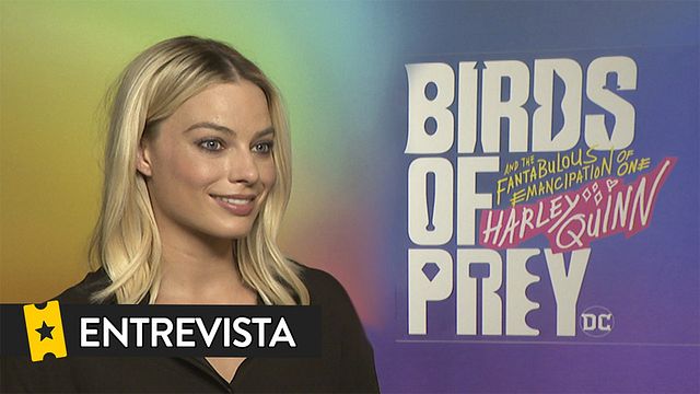 Margot Robbie Mary Elizabeth Winstead Jurnee Smollett-Bell Ella Jay Basco Cathy Yan Interview: Aves de Presa (y la fantabulosa emancipación de Harley Quinn)