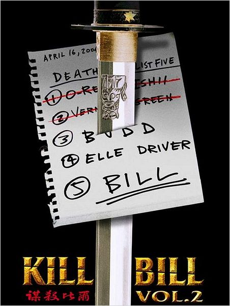 Kill Bill Volumen 2 : cartel Quentin Tarantino