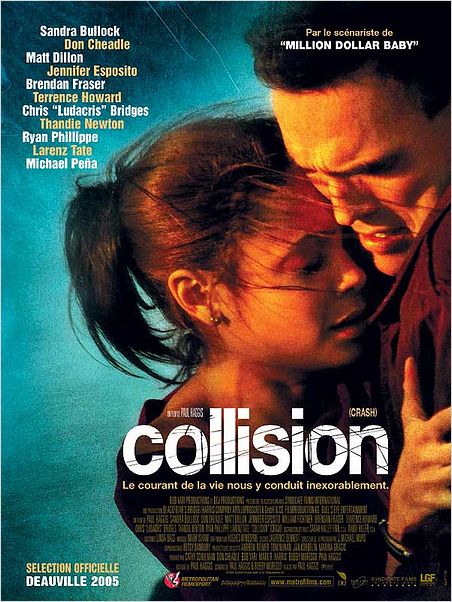 Crash (Colisión) : cartel Paul Haggis