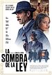 Foto : La sombra de la ley Foto : La sombra de la ley