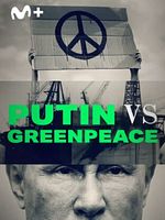 imagen de Putin vs. Greenpeace