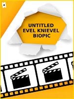 Cartel de Untitled Evel Knievel Biopic