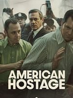 Cartel de American Hostage