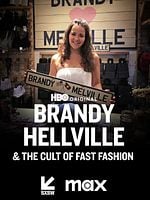Cartel de Brandy Hellville: The Cult of Fast Fashion