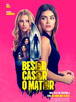 Cartel de Besar, casar o matar