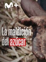 Cartel de La maldición del azúcar