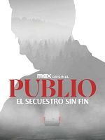 imagen de Publio. El secuestro sin fin