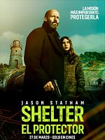 Cartel de Shelter: El protector