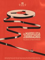 Cartel de La marsellesa de los borrachos