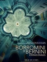 Cartel de Borromini y Bernini: Eternos rivales