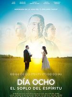 Cartel de Día ocho: El soplo del espíritu