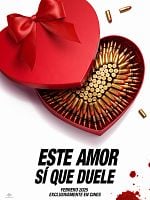 Cartel de Este amor sí que duele