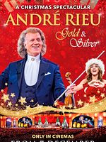 Cartel de André Rieu 2024 Concierto Navidad: Gold and Silver