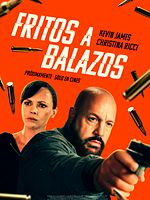 Cartel de Fritos a balazos