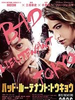 Cartel de Bad Lieutenant: Tokyo
