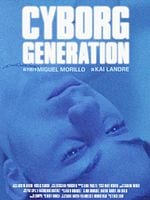 Cartel de Cyborg Generation