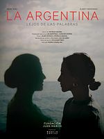 Cartel de La Argentina. Lejos de las palabras