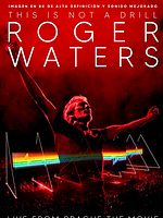 Cartel de Roger Waters This Is Not A Drill: Live From Prague - The Movie