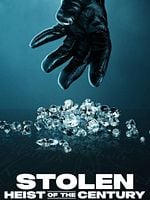 Cartel de Los diamantes de Amberes: El robo del siglo