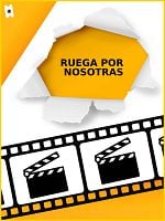 Cartel de Ruega por nosotras