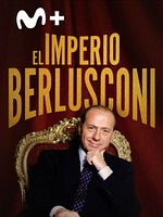 Cartel de El imperio Berlusconi
