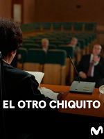 Cartel de El otro Chiquito
