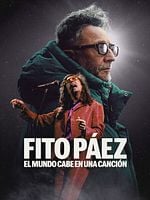 Cartel de Fito Páez: El mundo cabe en una canción