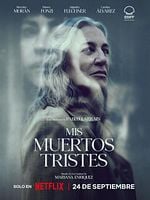Cartel de Mis Muertos Tristes