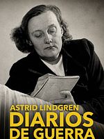 Cartel de Astrid Lindgren, diarios de guerra