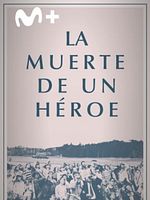 Cartel de La muerte de un héroe