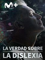 Cartel de La verdad sobre la dislexia