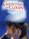 Cartel de Christmas in the Clouds