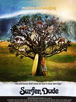 Cartel de Surfer, Dude