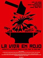 Cartel de La vida en rojo