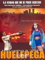 Cartel de Huelepega: la ley de la calle