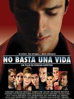 Cartel de No basta una vida