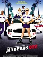 Cartel de ¡Maderos 091!