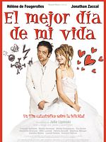 Cartel de El mejor día de mi vida