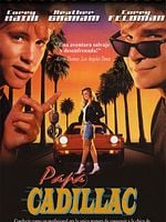 Cartel de Papá Cadillac