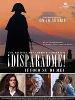 Cartel de ¡Disparadme! (Fuoco su di me)