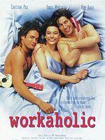 Cartel de Workaholic